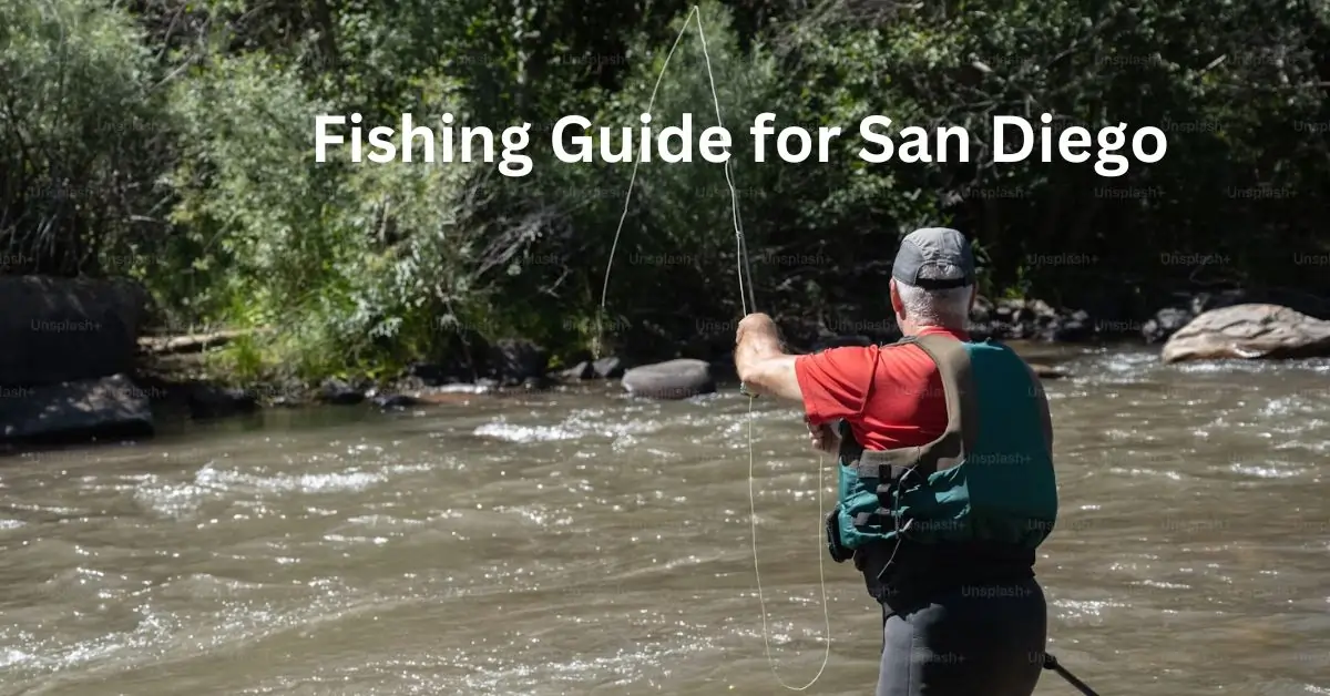 Fishing Guide for San Diego