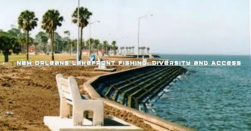 New Orleans Lakefront Fishing